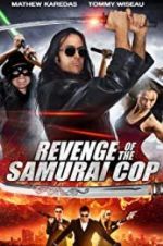 Watch Revenge of the Samurai Cop 123movies