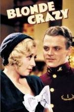 Watch Blonde Crazy 123movies