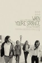 Watch When You're Strange 123movies
