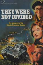 Watch They Were Not Divided 123movies