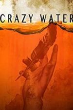 Watch Crazywater 123movies