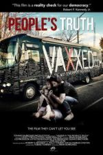 Watch Vaxxed II: The People\'s Truth 123movies