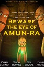 Watch Beware the Eye of Amun-Ra 123movies