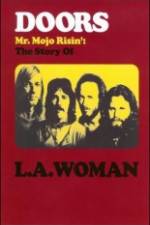Watch The Doors The Story of LA Woman 123movies