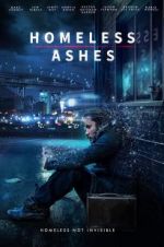 Watch Homeless Ashes 123movies