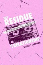 Watch The Residue of a Relationship 123movies