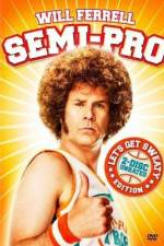Watch Semi-Pro 123movies