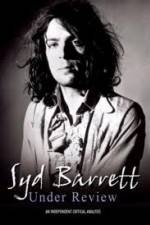 Watch Syd Barrett - Under Review 123movies