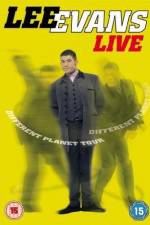 Watch Lee Evans Live The Different Planet Tour 123movies