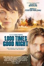 Watch 1,000 Times Good Night 123movies