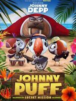 Watch Johnny Puff: Secret Mission 123movies