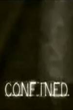 Watch Confined 123movies