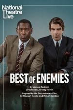 Watch National Theatre Live: Best of Enemies 123movies