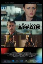 Watch The Kate Logan Affair 123movies