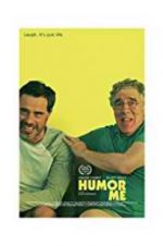 Watch Humor Me 123movies