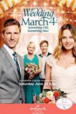 Watch Wedding March 4: Something Old, Something New 123movies