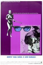 Watch Once You Kiss a Stranger... 123movies