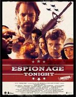 Watch Espionage Tonight 123movies