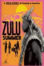 Watch Zulu Summer 123movies