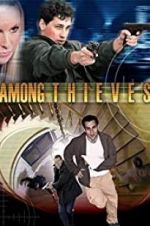 Watch Among Thieves 123movies