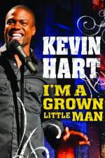 Watch Kevin Hart: I'm a Grown Little Man 123movies