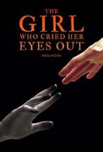 Watch The Girl Who Cried Her Eyes Out 123movies