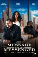 Watch Message and the Messenger 2022 123movies