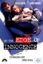 Watch On the Edge of Innocence 123movies