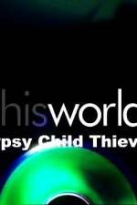 Watch Gypsy Child Thieves 123movies