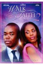 Watch Walk by Faith: After the HoneyMoon 123movies