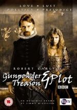 Watch Gunpowder, Treason & Plot 123movies