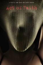 Watch Act of Faith 123movies