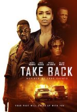 Watch Take Back 123movies