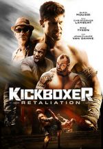 Watch Kickboxer: Retaliation 123movies
