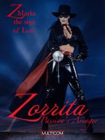 Watch Zorrita: Passion\'s Avenger 123movies