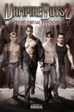 Watch Vampire Boys 2 The New Brood 123movies