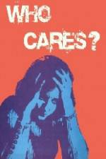 Watch Who Cares 123movies