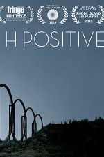 Watch H Positive 123movies