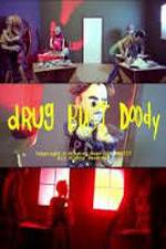 Watch Drug Bust Doody 123movies