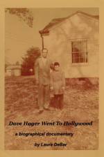 Watch Dave Hager Went to Hollywood 123movies
