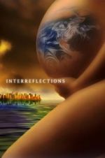 Watch Interreflections 123movies