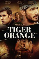 Watch Tiger Orange 123movies