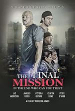 Watch The Final Mission 123movies