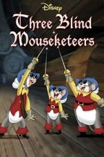 Watch Three Blind Mouseketeers (Short 1936) 123movies