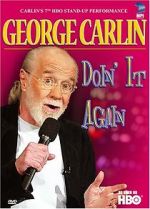 Watch George Carlin: Doin\' It Again 123movies