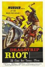 Watch Dragstrip Riot 123movies