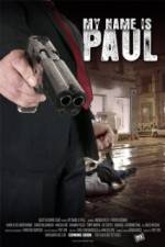 Watch My Name Is Paul 123movies