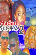 Watch Madam success 2 123movies
