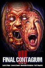 Watch Ill: Final Contagium 123movies