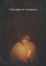Watch O Peregrino de Catabranca (Short 2018) 123movies